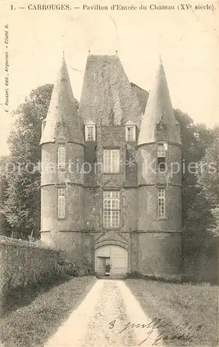 AK / Ansichtskarte Carrouges Pavillon dEntree du Chateau Carrouges