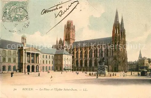 AK / Ansichtskarte Rouen La Place et lEglise Saint Ouen Rouen