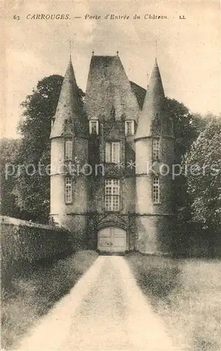 AK / Ansichtskarte Carrouges Porte d entree du chateau Schloss Eingang Carrouges