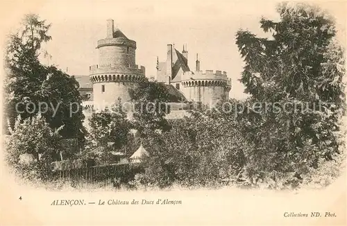 AK / Ansichtskarte Alencon Chateau des Ducs d Alencon Alencon