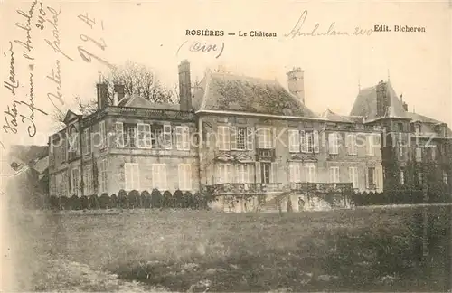 AK / Ansichtskarte Rosieres_Oise Chateau Schloss Rosieres Oise