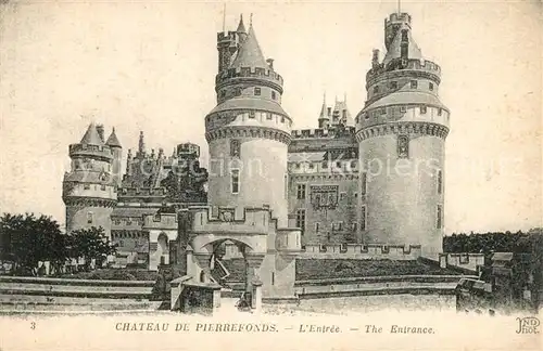 AK / Ansichtskarte Pierrefonds_Oise Entree du Chateau Schloss Eingang Pierrefonds Oise