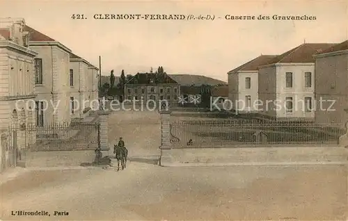 AK / Ansichtskarte Clermont Ferrand Caserne des Gravanches  Clermont Ferrand