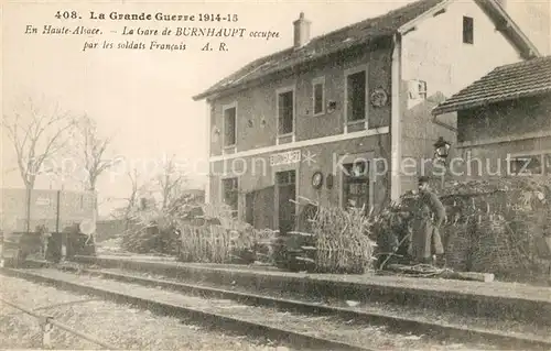 AK / Ansichtskarte Burnhaupt le Bas Grand Guerre 1914 15 Bahnhof Soldat Burnhaupt le Bas