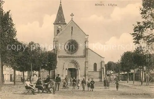 AK / Ansichtskarte Bondy Eglise Bondy