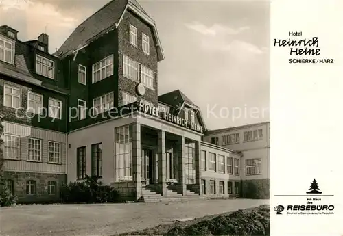 AK / Ansichtskarte Schierke_Harz Hotel Heinrich Heine  Schierke Harz