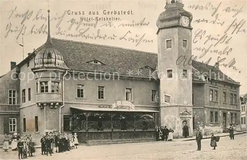 AK / Ansichtskarte Gerbstedt Hotel Ratskeller Gerbstedt