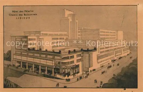 AK / Ansichtskarte Lisieux Hotel des Pelerins Illustration Lisieux