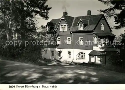 AK / Ansichtskarte Baerenburg_Sachsen Haus Kobaer Baerenburg Sachsen