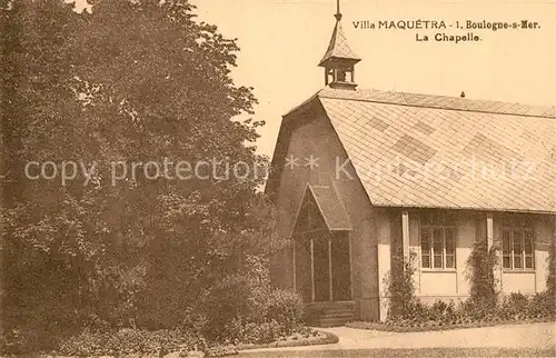 AK / Ansichtskarte Boulogne sur Mer Villa Maquetra La Chapelle Boulogne sur Mer