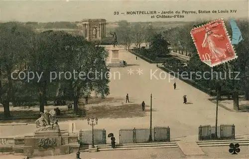 AK / Ansichtskarte Montpellier_Herault Jardin du Peyrou Statue de Louis XIV et Chateau d Eau Montpellier Herault