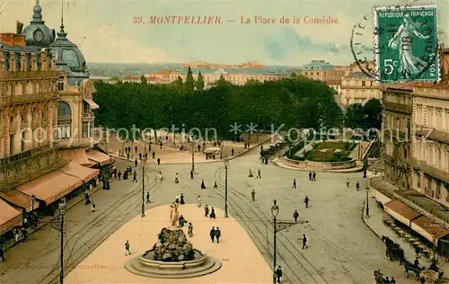 AK / Ansichtskarte Montpellier_Herault La Place de la Comedie Montpellier Herault