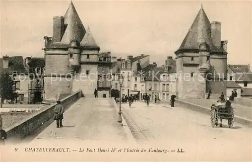 AK / Ansichtskarte Chatellerault Le Pont Henri IV et lEntree du Faubourg Chatellerault