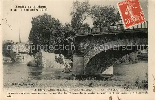 AK / Ansichtskarte La_Ferte sous Jouarre Le pont Neuf Bataille de la Marne 4 ou 10 sept 1914 La_Ferte sous Jouarre