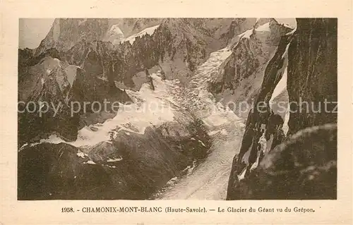 AK / Ansichtskarte Chamonix Mont Blanc Le Glacier du Geant vu du Grepon Chamonix