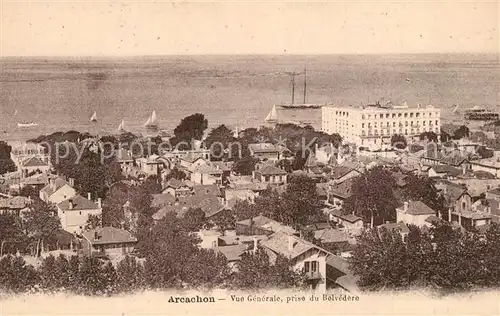 AK / Ansichtskarte Arcachon_Gironde Vue generale prise du Belvedere Arcachon Gironde