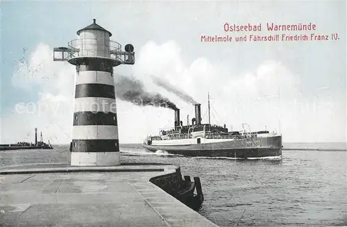 AK / Ansichtskarte Leuchtturm_Lighthouse Warnem?nde Mittelmole F?hrschiff Friedrich Franz IV.  