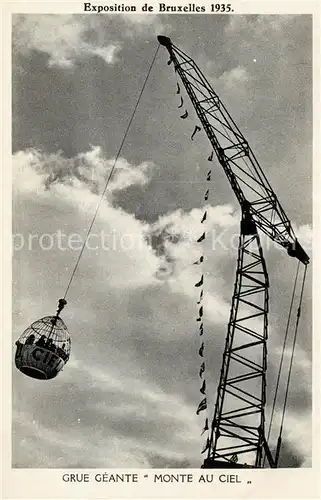 AK / Ansichtskarte Exposition_Internationale_Bruxelles_1935 Grue Geante Monte au Ciel 