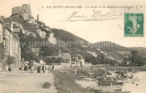 AK / Ansichtskarte Le_Petit_Andely Port et Chateau Gaillard Le_Petit_Andely