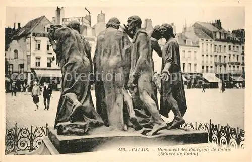 AK / Ansichtskarte Calais Monument des Bourgeois de Calais Calais