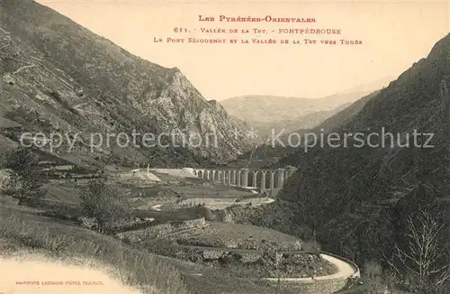 AK / Ansichtskarte Fontpedrouse Le Pont Sejournet et la Vallee de la Tet vers Thues Fontpedrouse