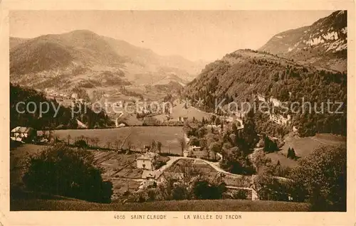 AK / Ansichtskarte Saint Claude_Jura La Vallee du Tacon Saint Claude_Jura