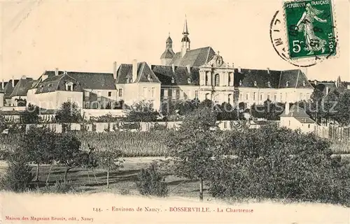 AK / Ansichtskarte Bosserville La Chartreuse Bosserville