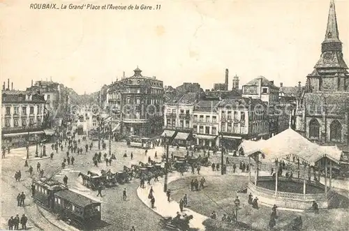 AK / Ansichtskarte Roubaix La Grand  Place et l Avenuede la Gare Stempel Roubaix