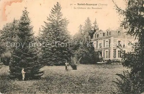 AK / Ansichtskarte Saint Sauveur en Puisaye Chateau des Baronnets Schloss Saint Sauveur en Puisaye