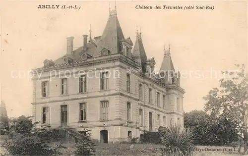 AK / Ansichtskarte Abilly Chateau des Termelles Schloss Abilly