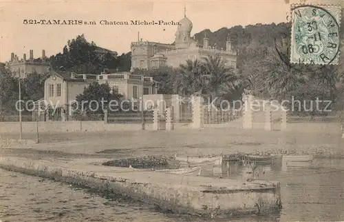 AK / Ansichtskarte Tamaris_sur_Mer Chateau Michel Pacha Schloss Tamaris_sur_Mer