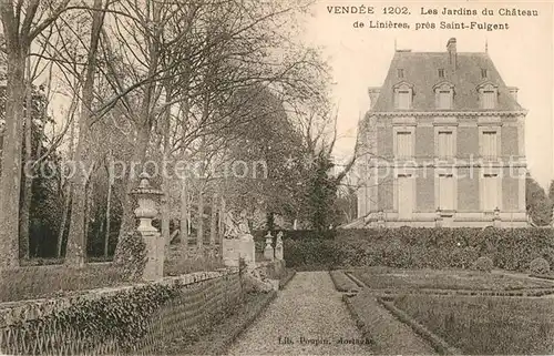 AK / Ansichtskarte Saint Fulgent Chateau de Linieres Schloss Saint Fulgent