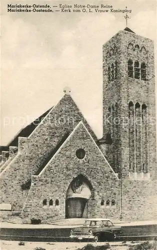 AK / Ansichtskarte Mariakerke_Oostende Eglise Notre Dame Reine Mariakerke_Oostende