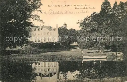 AK / Ansichtskarte Bagnoles de l_Orne La Bermondiere Chateau Bagnoles de l_Orne
