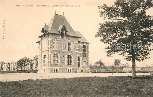 AK / Ansichtskarte Fougere_Vendee Chateau de l Etang Neuf Schloss Fougere Vendee
