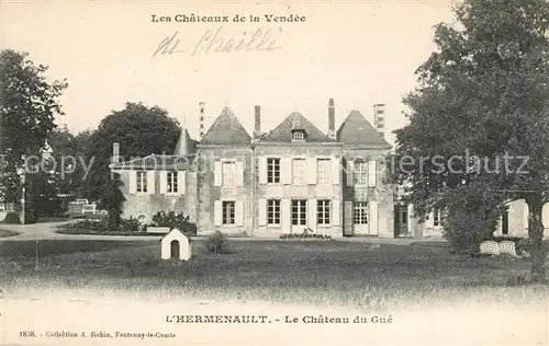 AK / Ansichtskarte L_Hermenault Chateau du Gue Schloss L_Hermenault