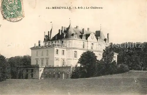 AK / Ansichtskarte Mereville_Essonne Chateau Schloss Mereville_Essonne