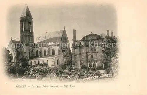 AK / Ansichtskarte Senlis_Oise Lycee Saint Vincent Senlis Oise