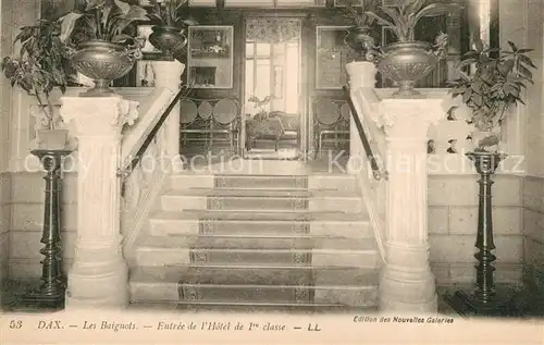 AK / Ansichtskarte Dax_Landes Les Baignots Entree de l Hotel de 1re classe Dax_Landes