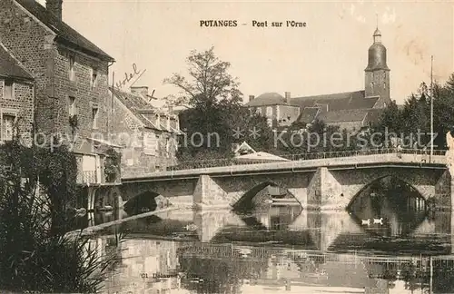 AK / Ansichtskarte Putanges Pont Ecrepin Pont sur l Orne Putanges Pont Ecrepin