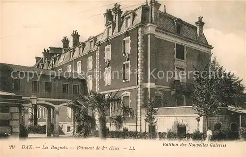 AK / Ansichtskarte Dax_Landes Les Baignots Batiment de 1re classe Dax_Landes