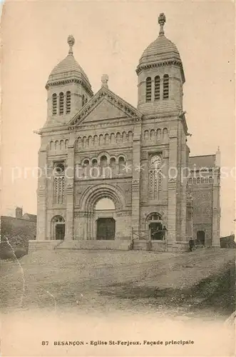 AK / Ansichtskarte Besancon_Doubs Eglise Saint Ferjeux facade principale Besancon Doubs