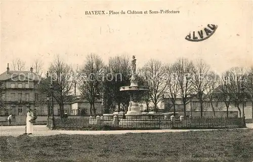 AK / Ansichtskarte Bayeux Place du Chateau et Sous Prefecture Bayeux
