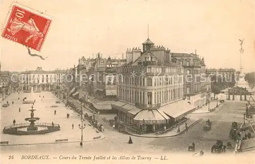 AK / Ansichtskarte Bordeaux Cours du Trente Juillet et les Allees de Tourny Bordeaux