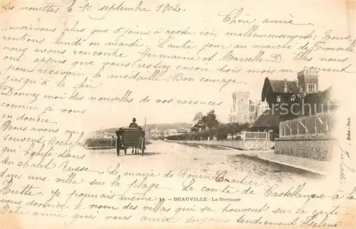 AK / Ansichtskarte Deauville La Terrasse Deauville