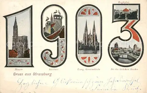 AK / Ansichtskarte Datumskarte 1903 Strassburg M?nster Storchnest Garnisonkirche  