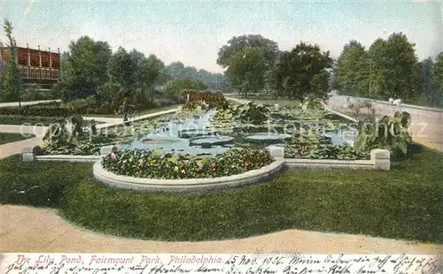 AK / Ansichtskarte Philadelphia_Pennsylvania Lily Pond Fairmount Park Philadelphia_Pennsylvania