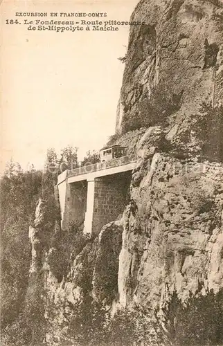 AK / Ansichtskarte Saint Hippolyte_Doubs Le Fondereau Route pittoresque de St Hippolyte a Maiche Saint Hippolyte Doubs