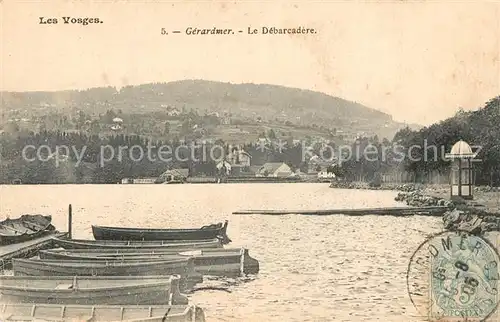 AK / Ansichtskarte Gerardmer_Vosges Le Debarcadere Lac Gerardmer Vosges