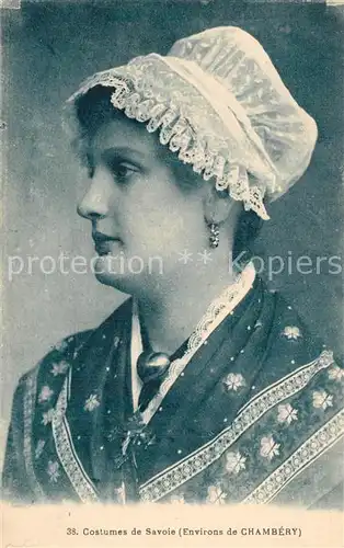 AK / Ansichtskarte Chambery_Savoie Costumes de Savoie Tracht Chambery Savoie